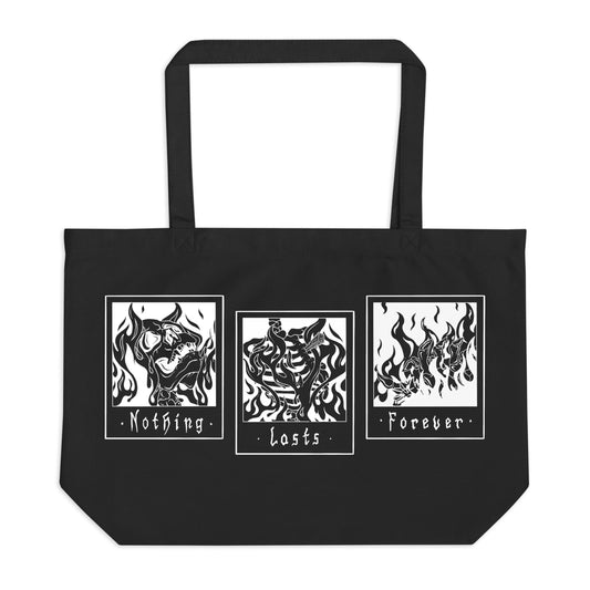 ‘Nothing Lasts Forever’ - Maxi Tote